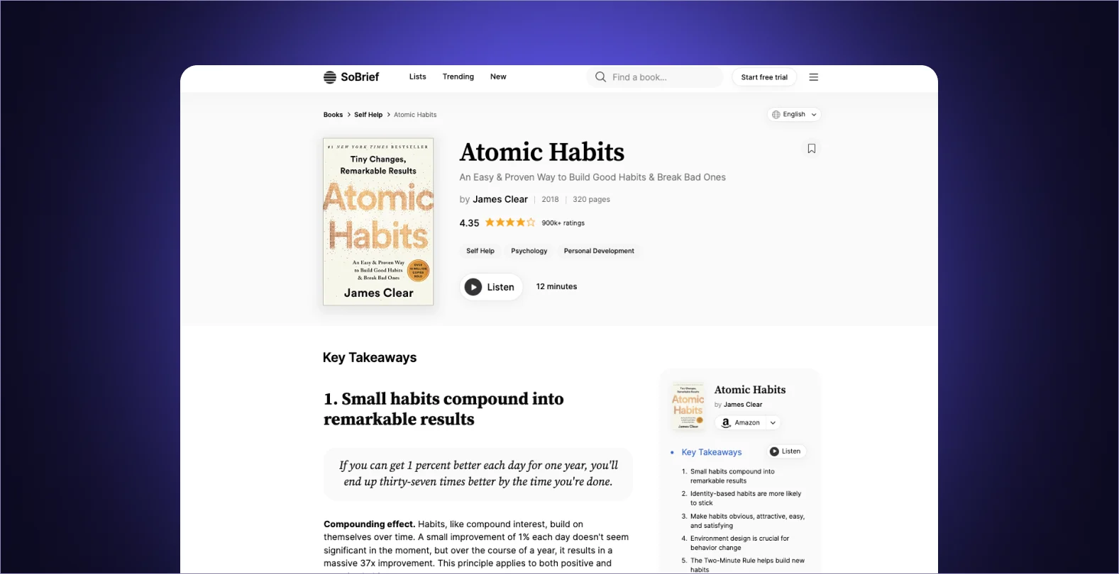 SoBrief's detailed summary page for 'Atomic Habits' by James Clear. The page layout includes the book cover, author information, and key takeaways from the book. The summary is structured in an easy-to-digest format, breaking down the core concepts of habit formation and personal growth. This image highlights SoBrief's approach to distilling complex ideas into actionable insights, catering to readers looking for efficient learning tools.